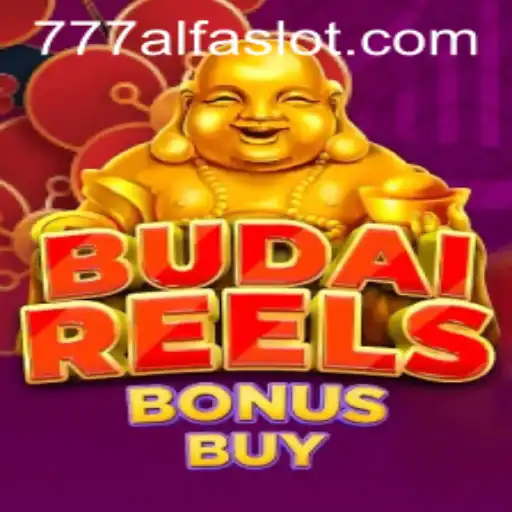 Exploring the Exciting World of BudaiReelsBonusBuy in the 777alfa Universe